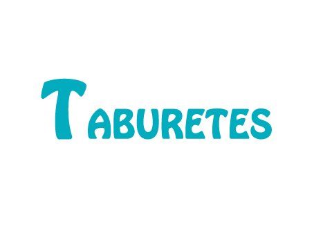 TABURETES